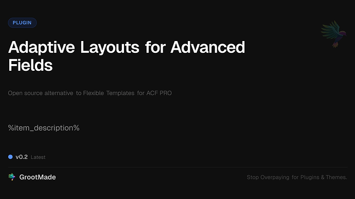 Adaptive Layouts for Advanced Fields