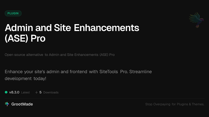 Admin and Site Enhancements (ASE) Pro