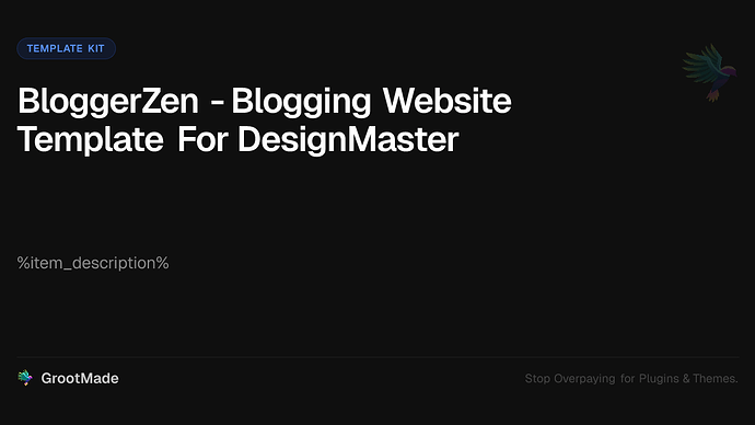 BloggerZen - Blogging Website Template For DesignMaster