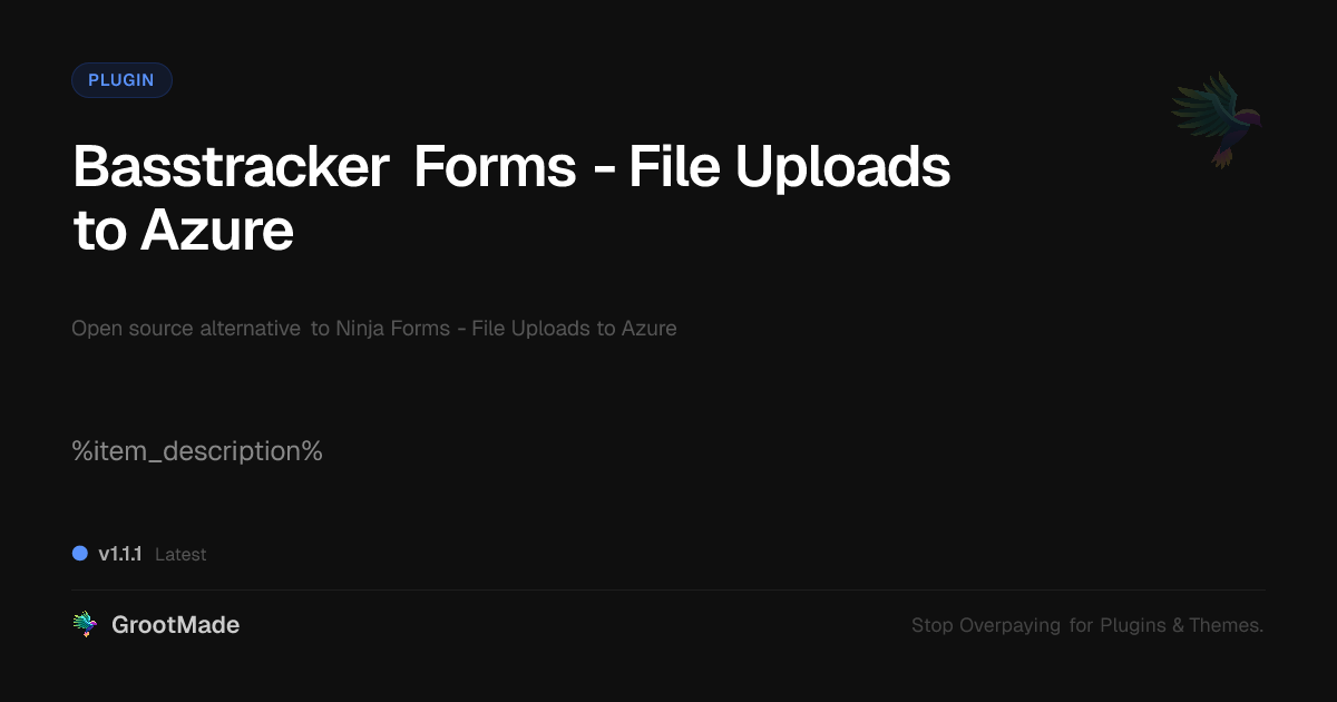 Basstracker Forms - File Uploads to Azure